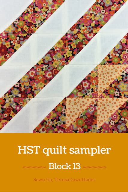 Block 13 16 Hst Quilt Sampler Tutorial Sewn Up