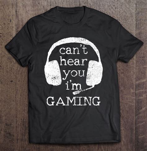 I Can T Hear You I M Gaming Funny Gamer