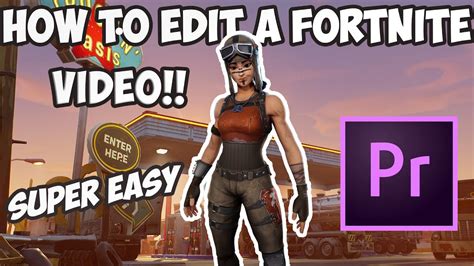 How To Edit A Fortnite Video Super Easy Youtube