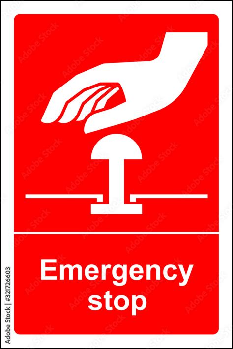 Emergency stop button sign Stock Illustration | Adobe Stock