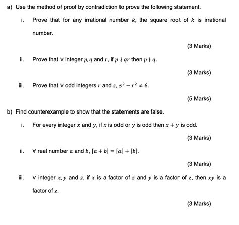 Solved A Use The Method Of Proof By Contradiction To Prove