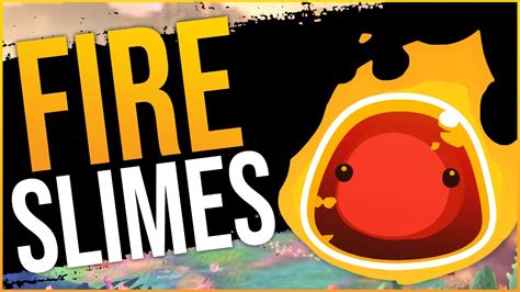 How To Find Fire Slimes In Slime Rancher 2 Youtube