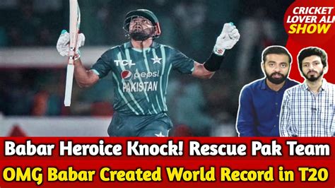 Babar Heroice Rescue Pak Team In Th T Omg Babar Created World