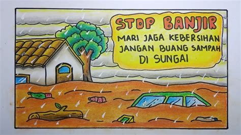 Cara Menggambar Poster Kebersihan Poster Stop Banjir Jangan Buang