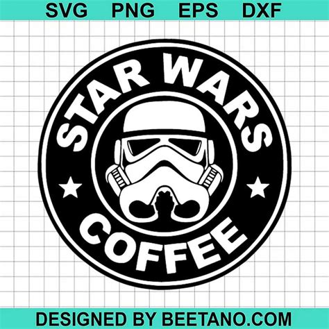 Star Wars Coffee SVG Storm Trooper Coffee SVG Star Wars SVG