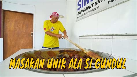 Full Masakan Unik Ala Si Gundul Jejak Si Gundul Youtube