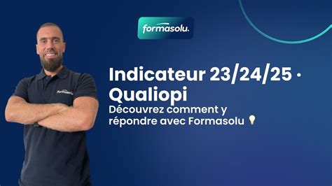 Indicateur Et Qualiopi Comment Y R Pondre Avec Formasolu