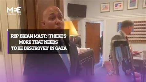 Rep Brian Mast There S More That Needs To Be Destroyed In Gaza YouTube