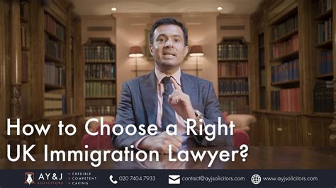 Tips To Choose A Right Uk Immigration Lawyer Youtube