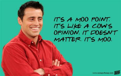 25 Adorable Quotes By Joey That Explain Why He’s The Most Loveable Character In F.R.I.E.N.D.S