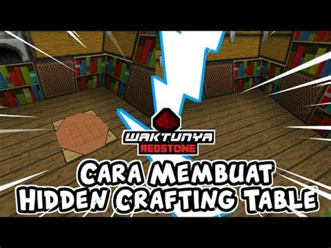 Cara Membuat Hidden Crafting Table Random Waktunya Redstone Youtube