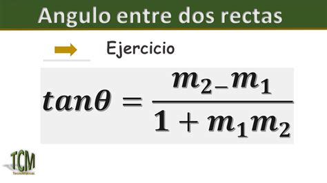 Angulo Entre Dos Rectas Ejemplo 1 YouTube