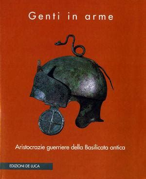 Gente In Arme Catalogo Di Mostra Libro De Luca Editori D Arte