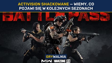 W Amanie W Activision Wiemy Kiedy Startuj Kolejne Sezony Mw I