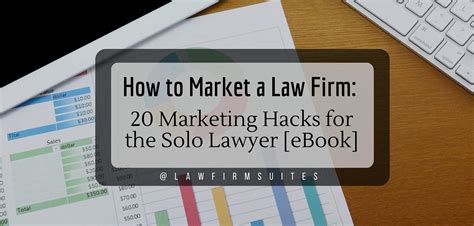 How To Market A Law Firm 20 Marketing Hacks For The Solo Lawyer EBook