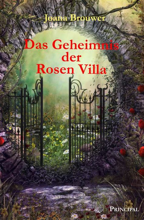 Das Geheimnis Der Rosen Villa Joana Brouwer Buch Jpc