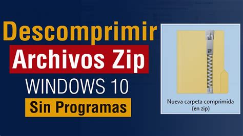 Archivos Zip Como Extraer O Descomprimir Archivos En Mi Pc Windows