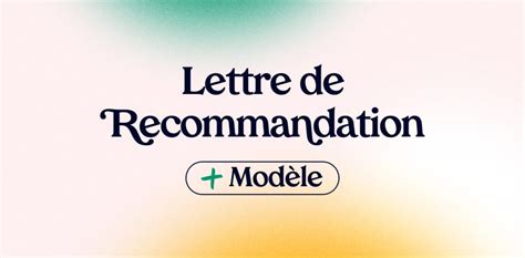 Modèle de lettre de recommandation 2 exemples types MerciApp