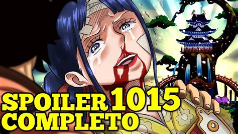 One Piece Spoiler 1015 Completo Vaya Capitulazo Youtube