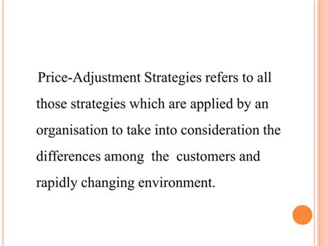 Price adjustment strategies