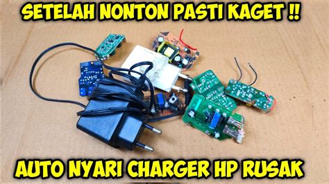 Setelah Nonton Pasti Semua Gak Buang Charger Hp Rusak Lagi Youtube