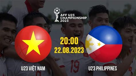 Xem Tr C Ti P U Vi T Nam Vs U Philippines H Ng Y U