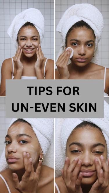 Tips For Un Even Skin Tone Perfect Skin Care Routine Skin Care Routine Healthy Skin