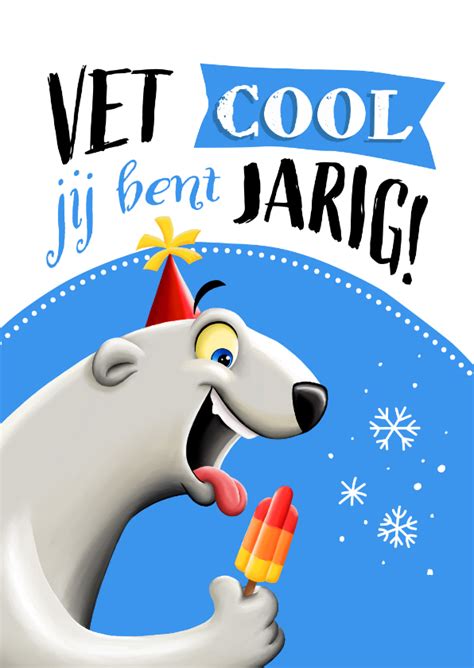 Verjaardagskaart Met Vet Coole Ijsbeer Kaartje2go