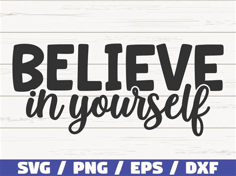 Believe In Yourself Svg Cut File Cricut Commercial Use Instant Download Silhouette