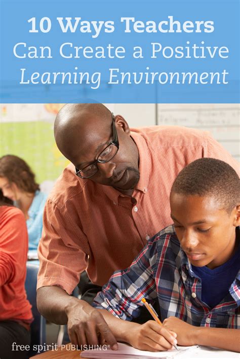 10 Ways Teachers Can Create A Positive Learning Environment Free Spirit Publishing Blog