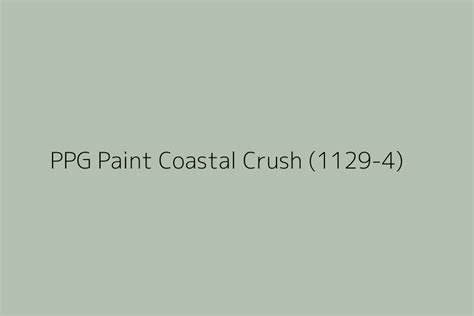 PPG Paint Coastal Crush 1129 4 Color HEX Code