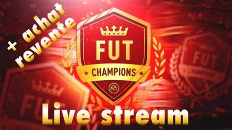 FIFA 20 FR DÉBUT DU FUT CHAMPIONS ACHAT REVENTE YouTube