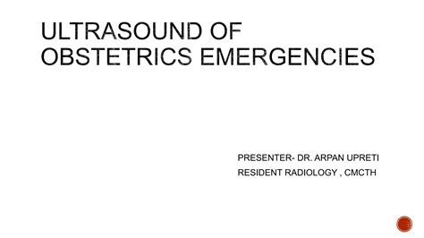 Ultrasound Of Obstetrics Emergenciespptx