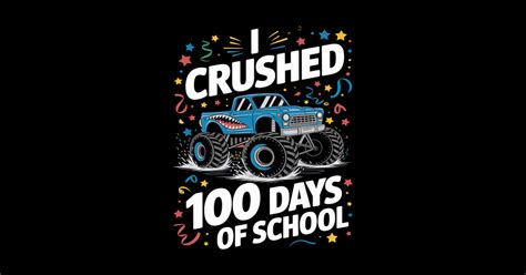 days  school monster truck  day  school boys  days