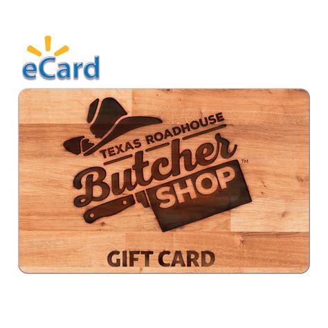 walmart texas roadhouse gift card 2
