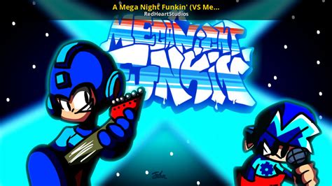 A Mega Night Funkin Vs Mega Man Version 2 Friday Night Funkin Mods