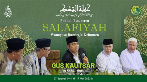 Pengajian Kh Agus Abdurrahman Al Kautsar Pp Al Falah Ploso Kediri