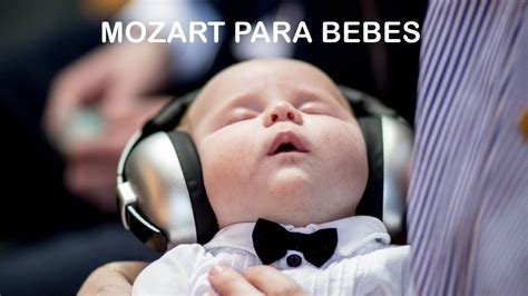 Mozart Para Bebes Estimulaci N Para La Inteligencia M Sica Para