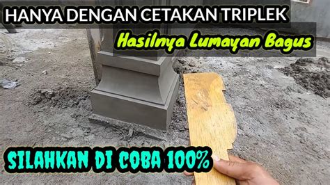 RELIEF KAKI KAKI TIANG GAPURA DENGAN CETAKAN TRIPLEK YouTube