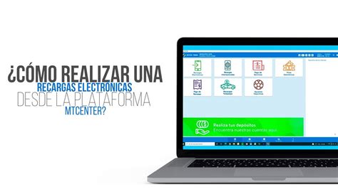 Cómo realizar Recargas Electrónicas desde tu nueva plataforma MTCenter