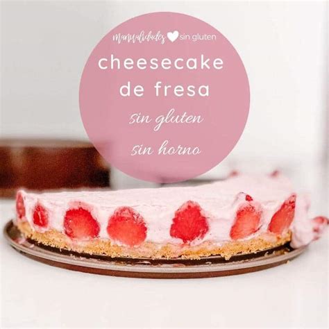 Descubrir 97 Imagen Cheesecake De Fresa Frio Receta Abzlocalmx