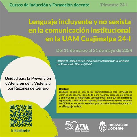 Lenguaje Incluyente Y No Sexista En La Comunicación Institucional En La Uam Unidad Cuajimalpa