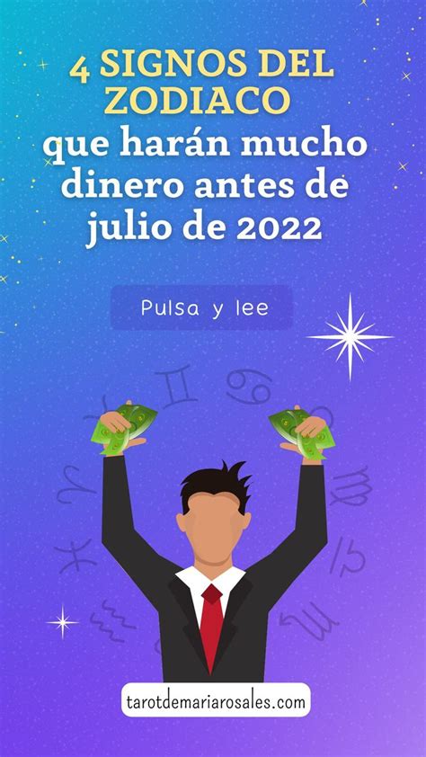 Signos Del Zodiaco Que Har N Mucho Dinero Antes De Julio De