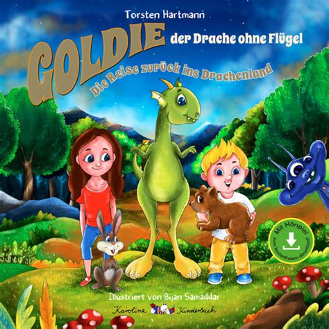 GOLDIE der Drache ohne Flügel Goldie Der Drache ohne Flügel