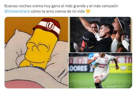 Universitario Los Memes Tras El Triunfo De La U En La Libertadores