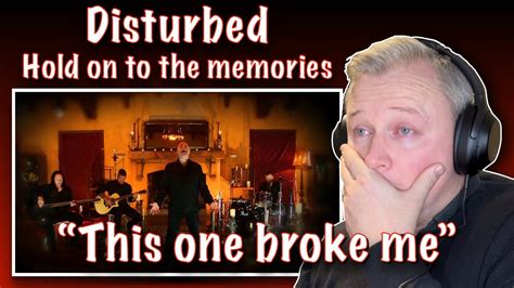 Disturbed Hold On To The Memories FIRST TIME HEARING YouTube