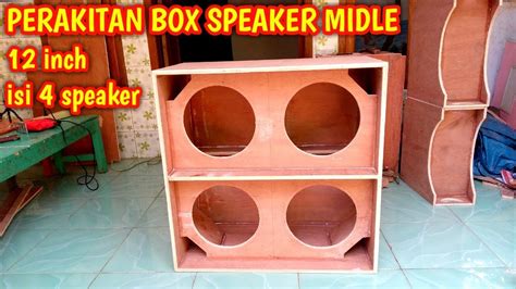 Cara Membuat Box Speaker Midle Jowo Inch Isi Speaker Youtube