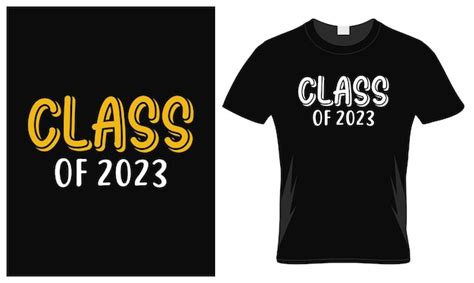 Diseño De Camiseta De La Clase De 2023 Vector Premium