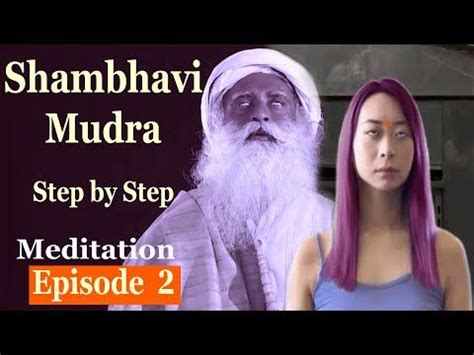 Shambhavi Mudra How to do Step by Step and Shambhavi Mahamudra Kriya ...