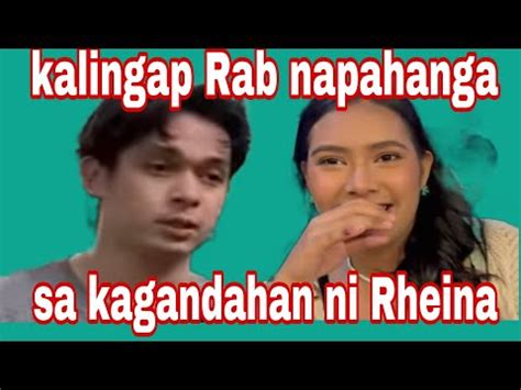 Kalingap Rab Napahanga Sa Kagandahan Ni Rheina Kalingaprab